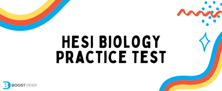 HESI A2 Biology Practice Test | Free Practice Exam | BoostPrep